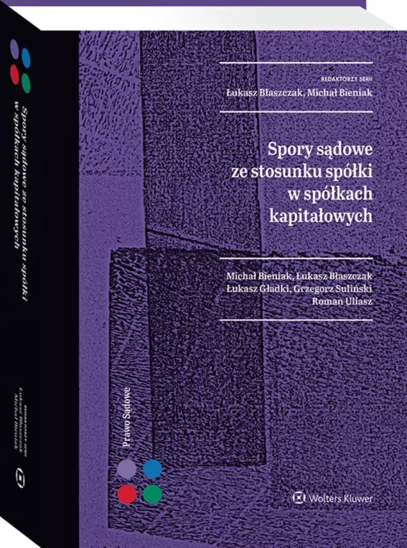Spory sądowe ze stosunku spółki w spółkach.. - tantis.pl