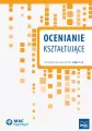Ocenianie kształtujące. Poradnik dla nauczyciela klas 1-3 - tantis.pl