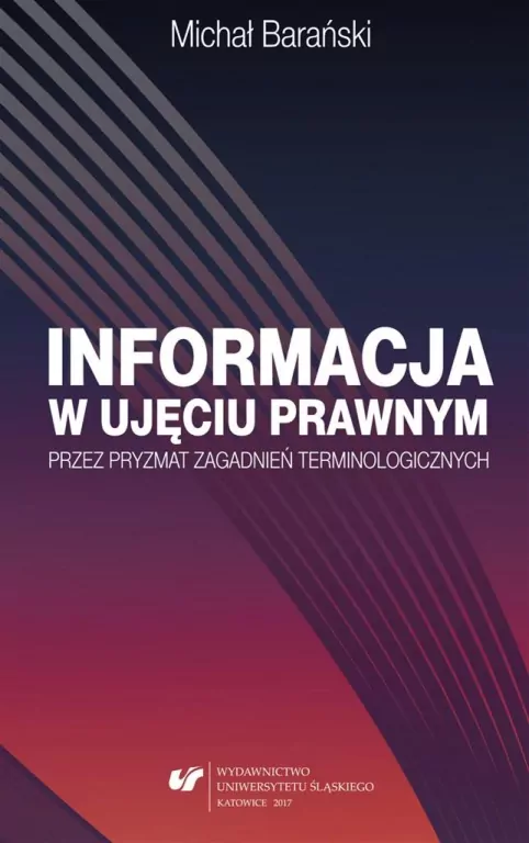 Informacja w ujęciu prawnym przez pryzmat... - tantis.pl
