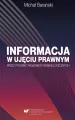 Informacja w ujęciu prawnym przez pryzmat... - tantis.pl