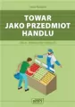 Towar jako przedmiot handlu. HAN.01. Prowadzenie sprzedaży - tantis.pl