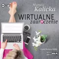 Wirtualne zauroczenie. Audiobook - tantis.pl