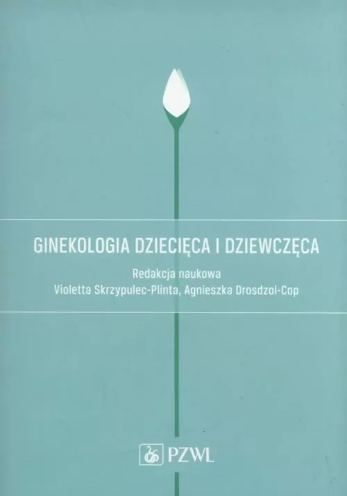 Ginekologia dziecięca i dziewczęca. - tantis.pl