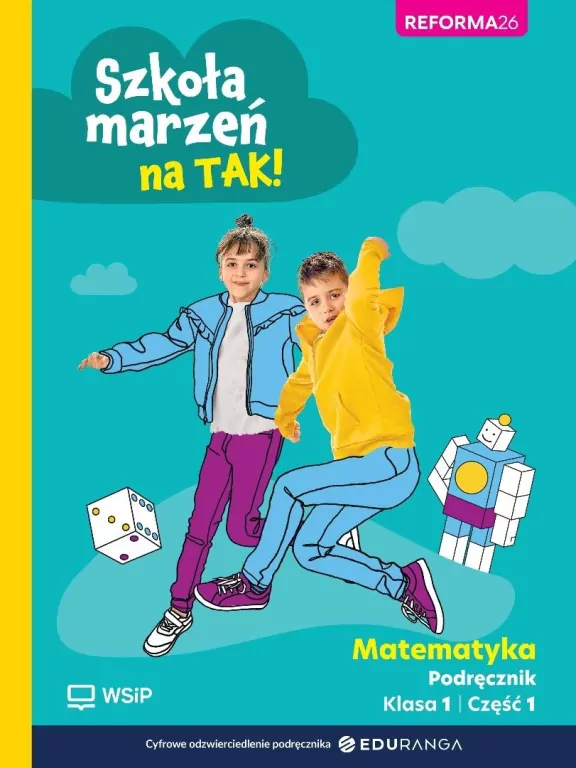 Matematyka SP 1 Szkoła marzeń na TAK podr cz.1 - tantis.pl