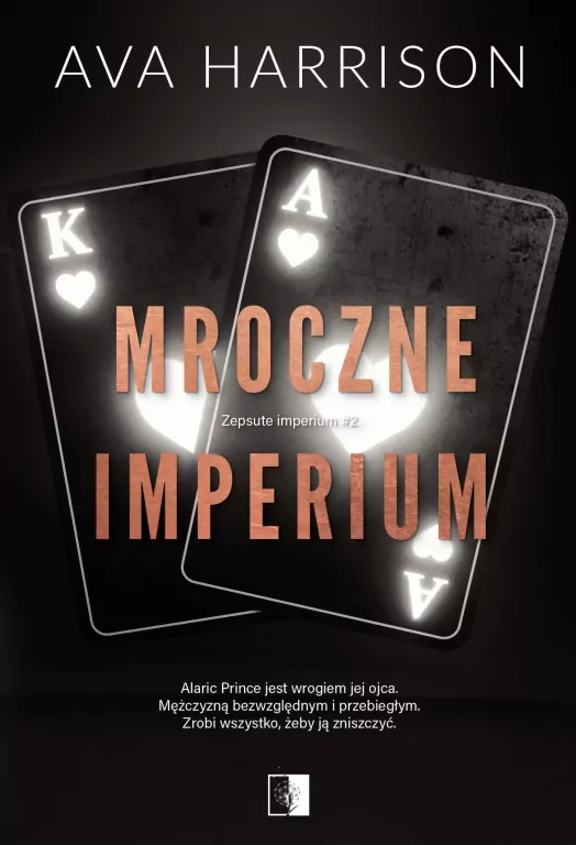 Mroczne imperium. Zepsute imperium. Tom 2 - tantis.pl