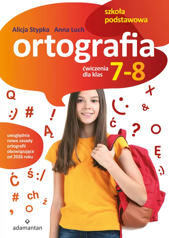 Ortografia. Ćwiczenia dla klas 7-8 SP - tantis.pl