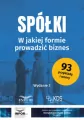 Spółki. W jakiej formie prowadzić biznes w.3 - tantis.pl