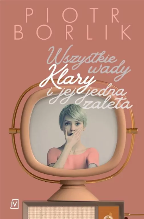 Wszystkie wady Klary i jej jedna zaleta - tantis.pl