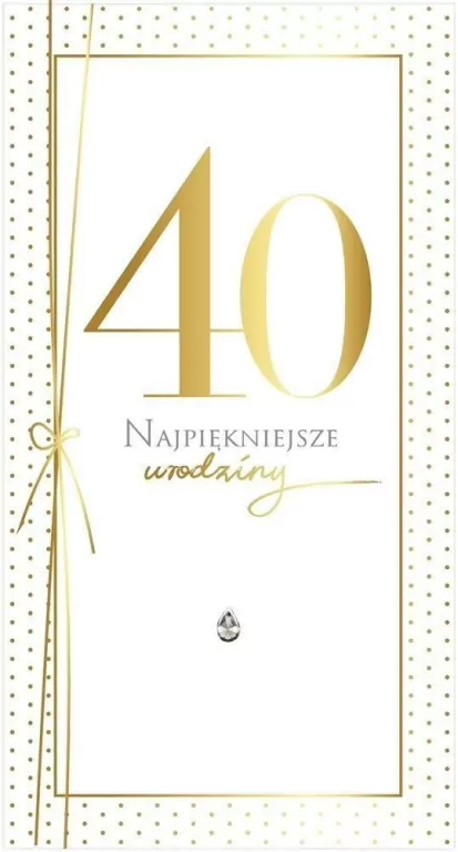 Karnet Urodziny 40 - tantis.pl