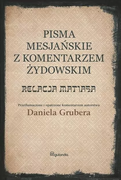 Pisma Mesjańskie z komentarzem żydowskim - tantis.pl