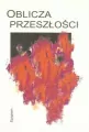 Oblicza przeszłości - tantis.pl