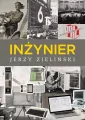 Inżynier. Wspomnienia zawodowe z czasu... - tantis.pl