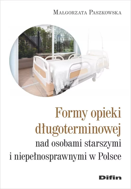 Formy opieki długoterminowej nad osobami starszymi - tantis.pl