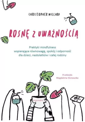 Rosnę z uważnością