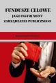 Fundusze celowe jako instrumenty zarządzania... - tantis.pl
