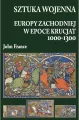 Sztuka wojenna Europy Zachodniej w epoce krucjat 1 - tantis.pl