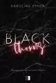 Black Thorns - tantis.pl