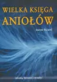 Wielka księga aniołów - tantis.pl
