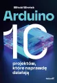 Arduino. 10 projektów, które naprawdę działają - tantis.pl