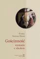 Gościnność. Rozstanie z ideałem - tantis.pl