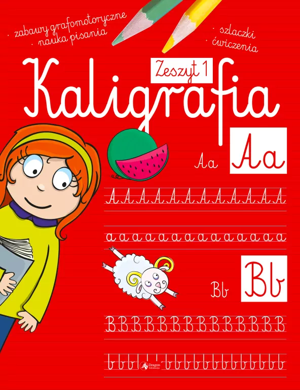 Kaligrafia. Zeszyt 1 - tantis.pl