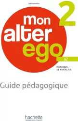 Mon Alter Ego 2 przewodnik metodyczny
