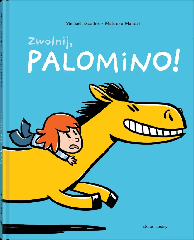 Palomino T.2 Zwolnij, Palomino! - tantis.pl