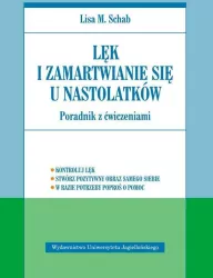 Lęk i zamartwianie się u nastolatków