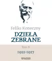 Feliks Koneczny. Dzieła zebrane. 1922-1927. Tom 10 - tantis.pl