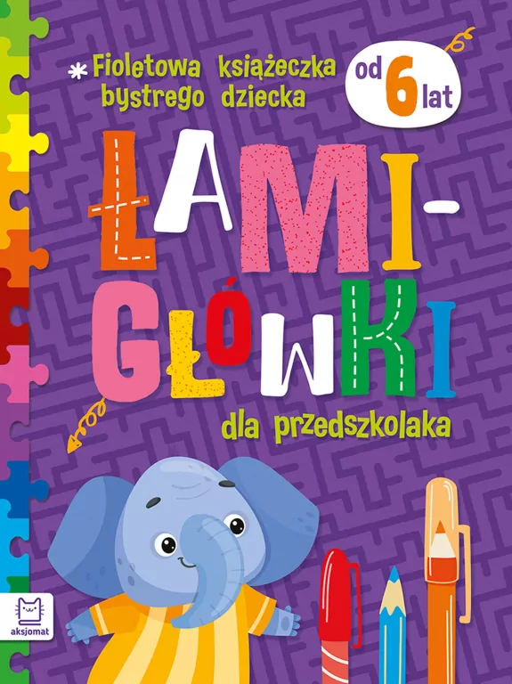 Łamigłówki dla przedszkolaka. Fioletowa książeczka bystrego dziecka - tantis.pl