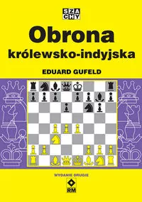 Obrona królewsko-indyjska. Wydanie 2 - tantis.pl
