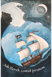 Jak Florek został piratem