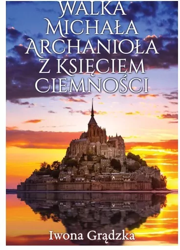 Walka Michała Archanioła z Księciem Ciemności - tantis.pl