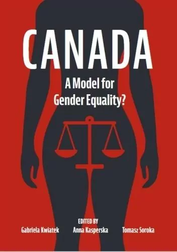 Canada. A Model for Gender Equality? - tantis.pl