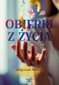 Obierki z życia - tantis.pl