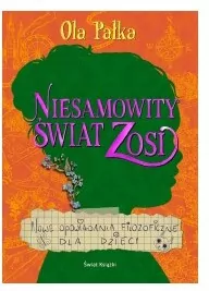 Niesamowity świat Zosi. Nowe opowiadania... - tantis.pl