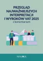 Przegląd najważniejszych interpretacji i wyroków.. - tantis.pl