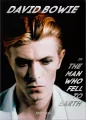 David Bowie. The Man Who Fell to Earth. 40th Ed. wer. angielska - tantis.pl