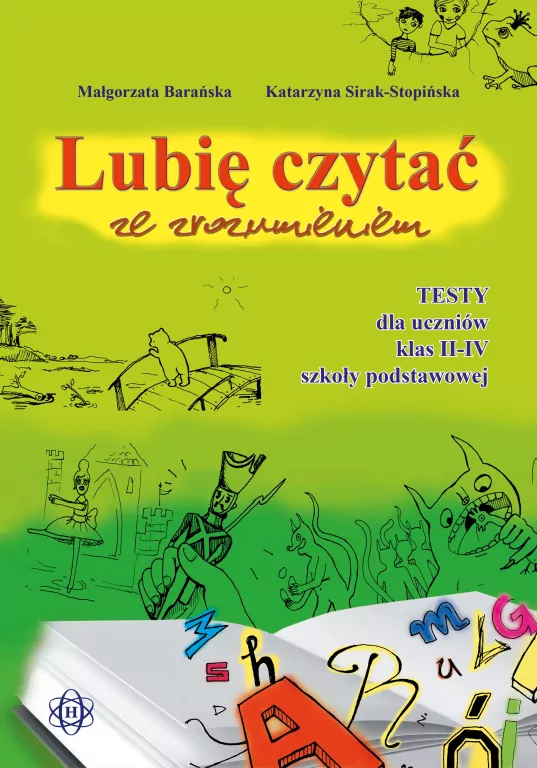 Lubię czytać ze zrozumieniem. Testy II-IV - tantis.pl