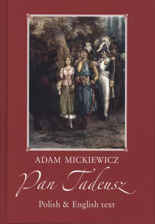 Pan Tadeusz. Wersja polsko-angielska - tantis.pl