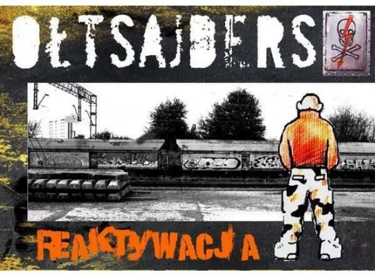 Reaktywacja. Ołtsajders