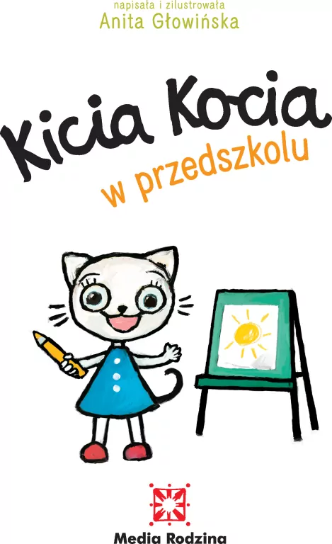 Kicia Kocia w przedszkolu. - tantis.pl