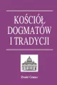 Kościół dogmatów i tradycji - tantis.pl