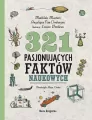 321 pasjonujących faktów naukowych - tantis.pl