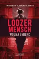 Lodzermensch. Wolna śmierć - tantis.pl