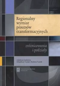 Regionalny wymiar procesów transformacyjnych - tantis.pl