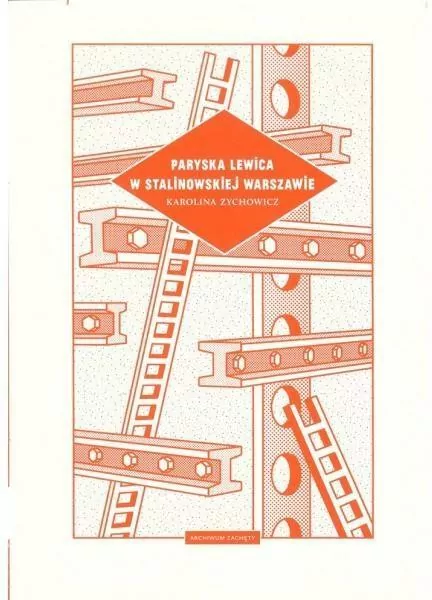 Paryska lewica w stalinowskiej Warszawie - tantis.pl