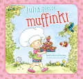 Julia piecze muffinki - tantis.pl