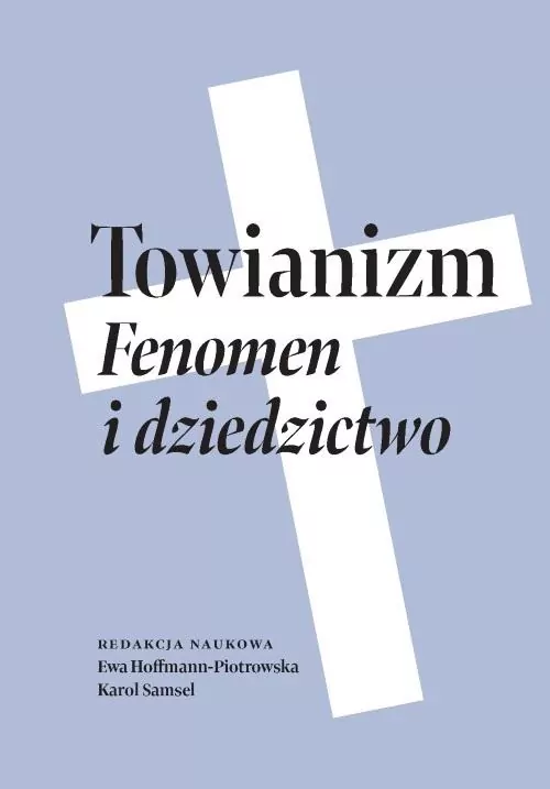 Towianizm. Fenomen i dziedzictwo - tantis.pl
