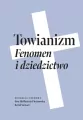 Towianizm. Fenomen i dziedzictwo - tantis.pl